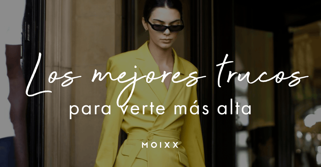 ¡Los mejores trucos para verte más alta!